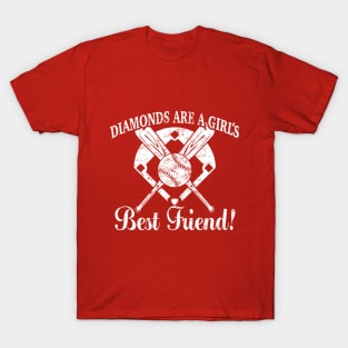 Diamonds are a GIrl's Best Friend Softball Baseball Diamond T-Shirt